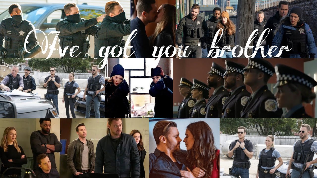 Chicago pd I've got you brother (+S9) YouTube