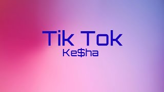 Download Lagu Tik Tok - Ke$ha | Lirik Terjemahan MP3