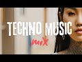 Techno music mix minimal techno  melodic techno edm