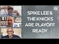 New York Knicks Superfan Spike Lee Drops By Ahead of the NBA Playoffs | The Steam Room