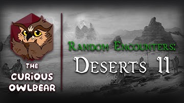 D&D Random Encounters: Deserts II