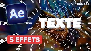 5 EFFETS POUR DES ANIMATIONS DE TEXTE | Tuto After Effects