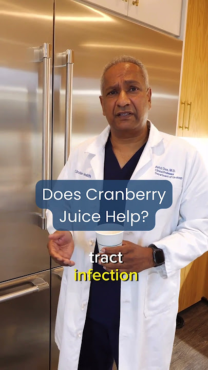 Does Cranberry Juice Help?