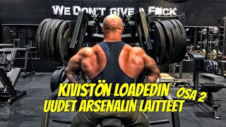 KIVISTÖN LOADEDIN UUDET LAITTEET | OSA 2