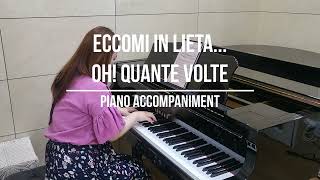 Eccomi in lieta... Oh! Quante volte (Bellini) | Piano Accompaniment (Ella Piano)