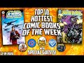 The Top 10 MOST Trending Comic Books THIS WEEK w/Regie Collects, Jim Comics & Gem Mint Collectibles