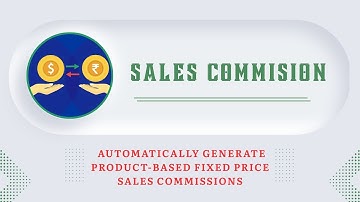 When and How Are Product-Based Commissions Generated Automatically in odoo sales commission App?