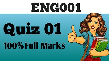 ENG001 || Quiz 1 || 100% Full Marks || Virtual University