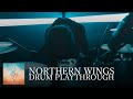 Sailing Before The Wind - "Northern Wings" Drum Playthrough by Hiroki Oono