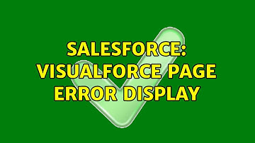Salesforce: Visualforce page error display