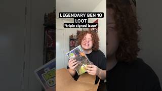 WE GOT LEGENDARY BEN 10 LOOT *triple signed issue* #comicbooks #ben10 #comichaul #dynamitecomics