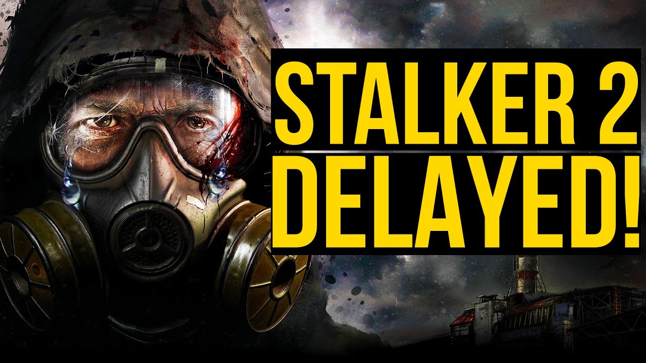 Stalker 2 Is DELAYED.. Here's EVERYTHING You Need To Know! 