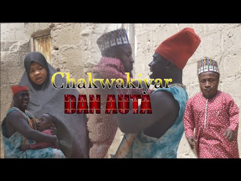 Chakwakiyar DAN AUTA
