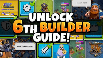 How to Unlock the 6th Builder FAST - Full Guide!  (Clash of Clans)