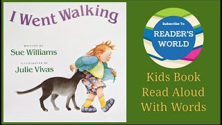 🦆🐈‍ Kids Books Read Aloud | I Went Walking by Sue Williams | Children’s Books | Beginner Books