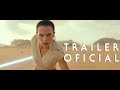 Star Wars: Episodio IX – Primer Tráiler Oficial (Subtitulado)