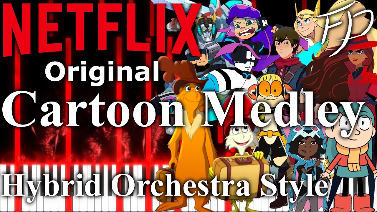 Netflix Original Cartoon Medley, Epic Hybrid Orchestra Style