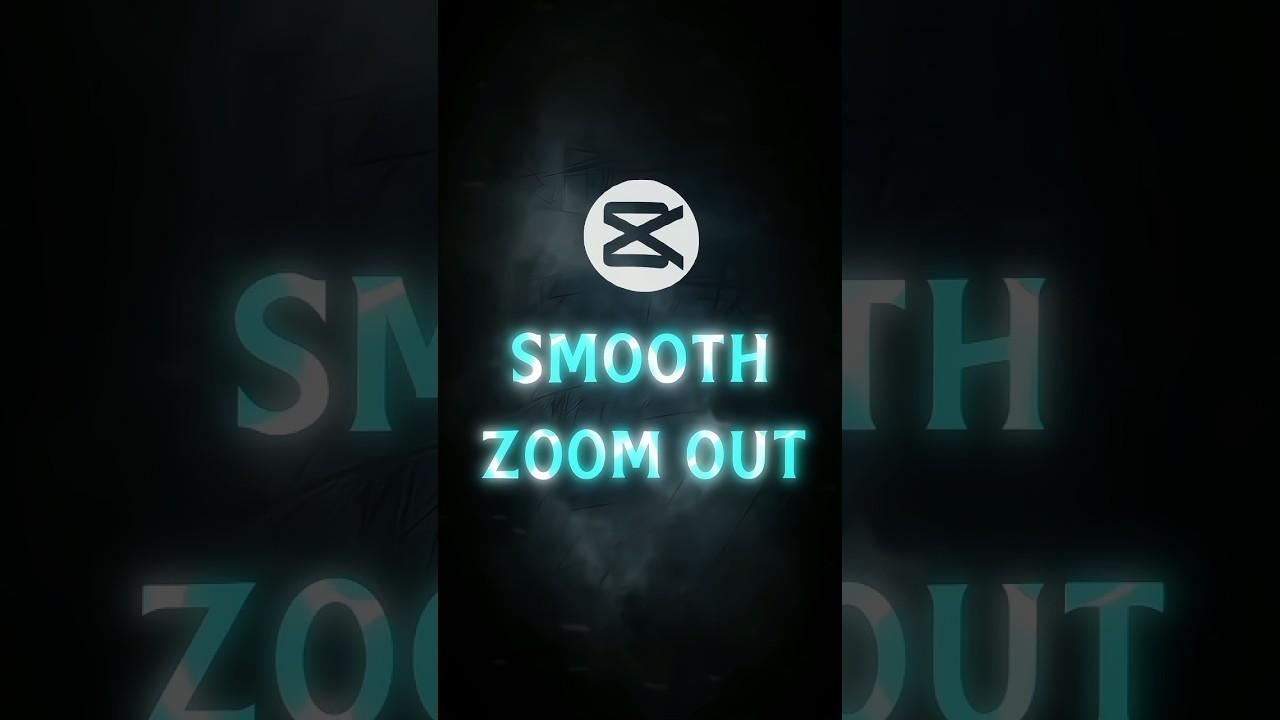Smooth Zoom Out