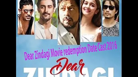 Dear Zindagi Movie redemption Date Cast 2016 l Dear zindagi official climber