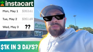 Can I make $1,000 in 3 days with Instacart?