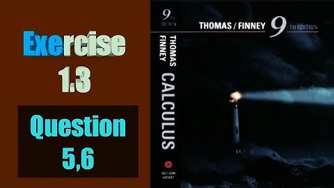 Centering intervals about a point ||Ex1.3 Q5,6|| Thomas Finney calculus 9th || SK mathematics