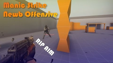 Manic Strike : Newb Offensive (CS:GO, Random, 1v1. #rekt, Custom Maps)