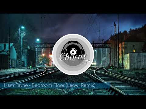 Liam Payne - Bedroom Floor (Leowi Remix)