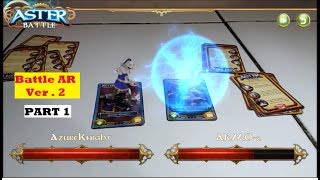 Eghy - Battle Kartu AR (Aster Battle Ver.2) Part 1 screenshot 3