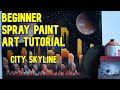 How to SPRAY PAINT ART Tutorial - Beginner Series Episode 8 - City Skyline