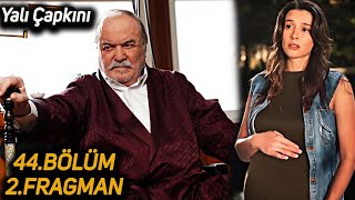 Yalı Çapkını 44. Bölüm 2. Fragmanı | Torunumun Annesi Burada Kalacak!
