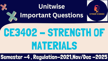 🏗️ CE3402 – Strength of Materials Important Questions | AU R-2021 | Unit-wise Expected Questions