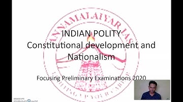 UPSC Prelims 2020 - Indian Polity MCQ - Constitutional Development and Nationalism - III