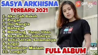 AKU CAH BAKOH(BADHE  DIPONTANG PANTINGKE),PINGAL-SASYA ARKHISNA  FULL ALBUM TERBARU 2021