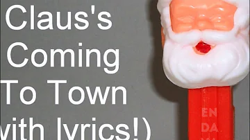 Santa Claus's Coming To Town (with lyrics)