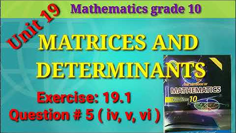 Exercise 19.1 Question 5 | Matrices| Maths grade 10 Sindh board @eduworld360