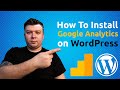 How To Install Google Analytics On WordPress