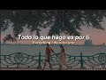 Micah Edwards ; All For You // Sub Español