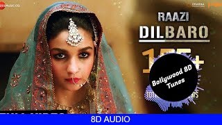 Dilbaro [8D Song] | Raazi | Alia Bhatt | Use Headphones | Hindi 8D Music screenshot 2