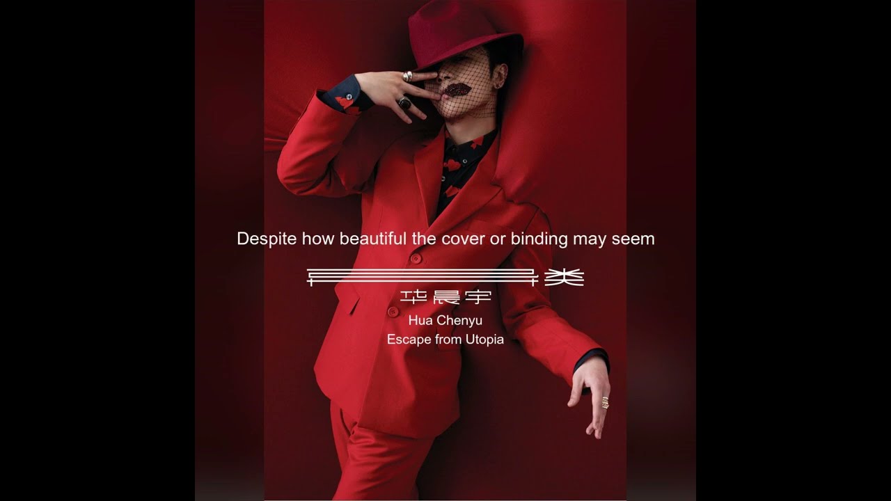 (Eng Sub)Hua Chenyu Escape from Utopia  华晨宇 逃離烏托邦  lyric video