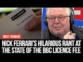 This Is What The BBC Licence Fee Pays For | Nick Ferrari | LBC