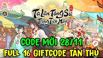 Ta Làm Tông Sư Trong Tiên Môn - Code Mới & Full 16 Giftcode Ta Làm Tông Sư Trong Tiên Môn 28/11