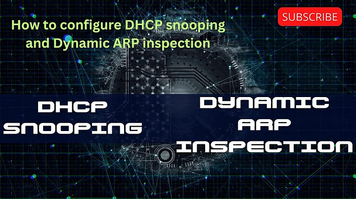 How to configure DHCP Snooping and Dynamic ARP inspection | DHCP | DAI| dhcp option 82| CCNA | CCCNP