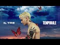 Il Tre - Temporale (Official Visual Art Video)