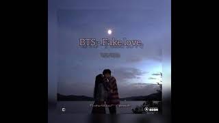 Bts - Fake love tiktok version (theanssar remix)