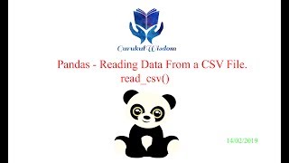 22 - Pandas - Reading Data From a CSV File - read_csv() !