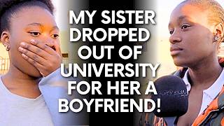 Motho Waka - Episode 477 | My Sister Dropped Out Of University For Her Boyfriend!