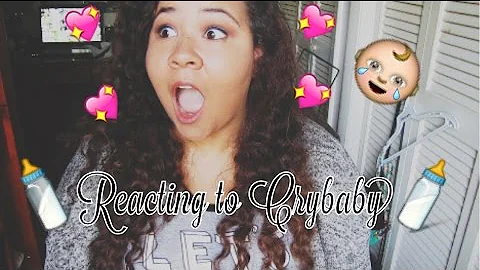 REVIEWING/REACTING TO CRYBABY | Hannah Joy