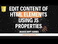 Edit content of HTML elements using JS Properties | Hindi | Lecture 59#js #learning #webdevelopment