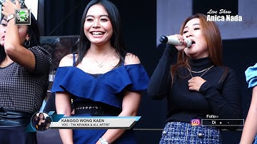 KANGGO WONG KAEN ALL ARTIST  ANICA NADA SIANG 09 NOVEMBER 2021 CIKEDUNG INDRAMAYU