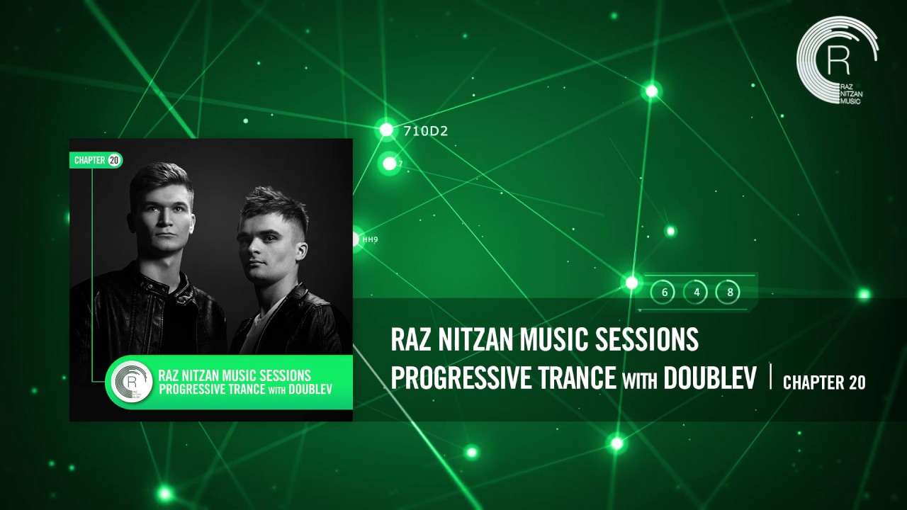 DOUBLEV - Raz Nitzan Music Sessions [Trance - Chapter 20]